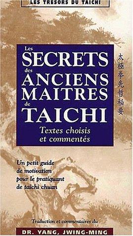 Les secrets des maîtres anciens