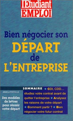 Bien negocier son depart de l'entreprise