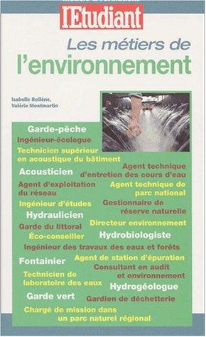 Les métiers de l'environnement, nouvelle édition