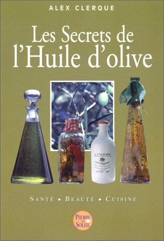 Les Secrets de l'Huile d'olive