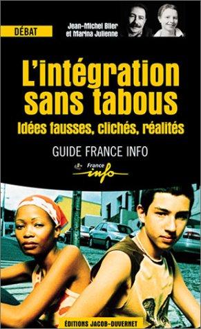 L'Intégration sans tabous