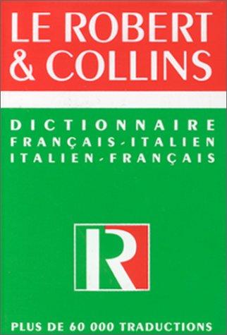 Le Robert & Collins Dictionnaire français/italien, italien/français (GEM)