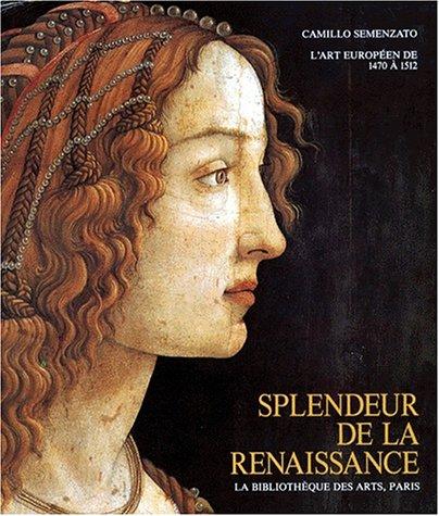Splendeur De La Renaissance