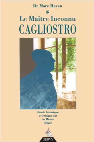 Le maître inconnu, Cagliostro