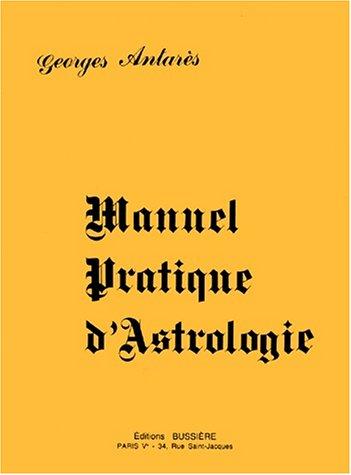 Manuel pratique d'astrologie