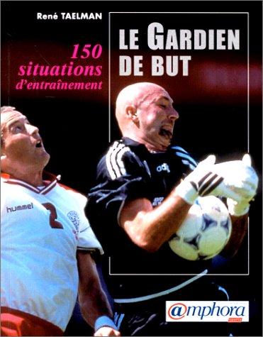 Le Gardien de but