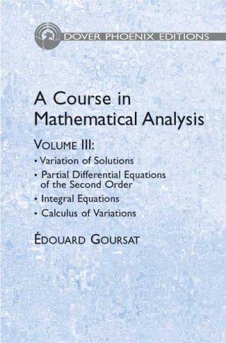 A Course in Mathematical Analysis Volume 3