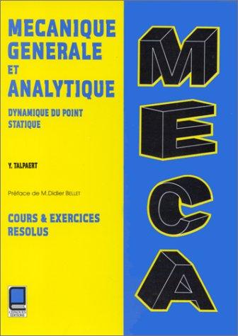 Mécanique générale et analytique