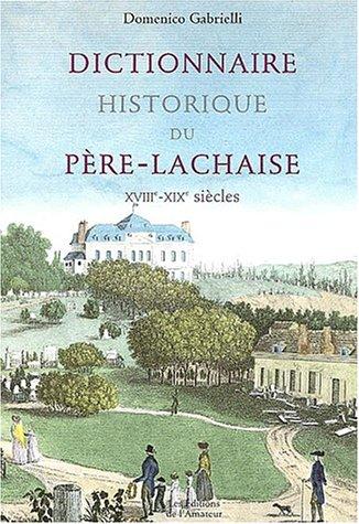 Le Dictionnaire du Père Lachaise