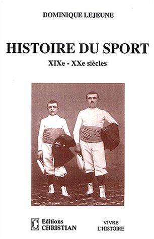 Histoire du sport, XIXe-XXe siècles