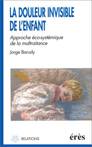 La douleur invisible de l'enfance