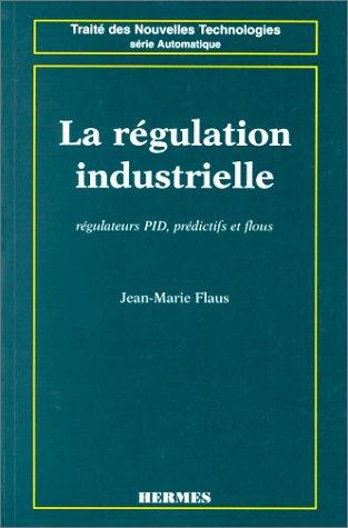 La régulation industrielle