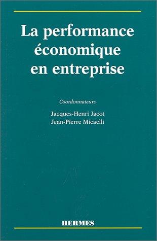 La Performance économique en entreprise