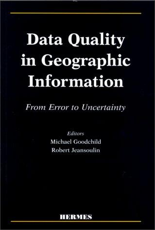 Data Quality in Geographic Information