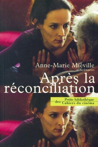 Après la reconciliation