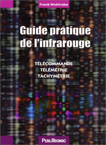 Guide pratique de l'infrarouge