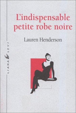 L'Indispensable petite robe noire