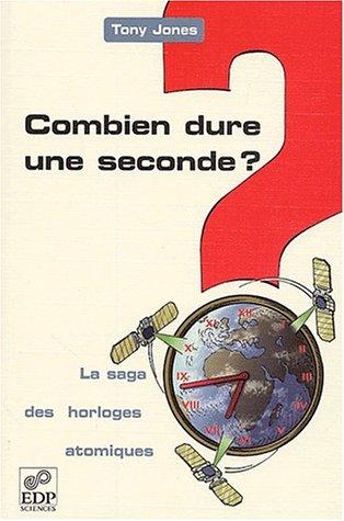 Combien dure une seconde