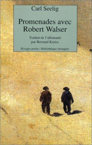 Promenades avec Robert Walser