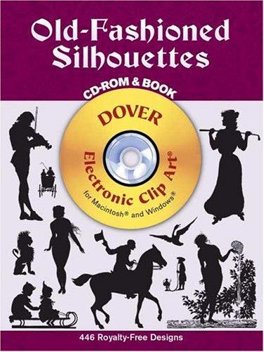 Old-Fashioned Silhouettes CD-ROM and Book
