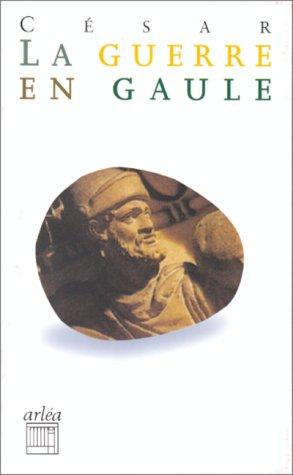 La guerre en Gaule