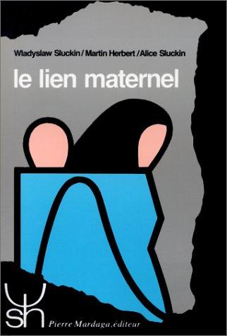 Le lien maternel