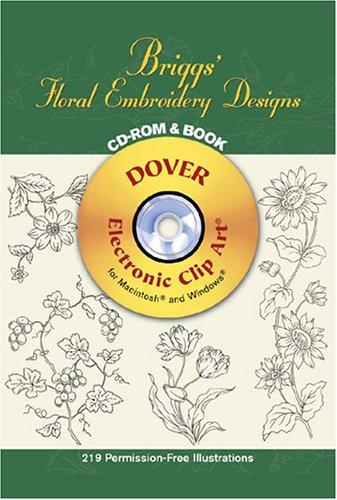 Briggs' Floral Embroidery Designs CD-ROM and Book