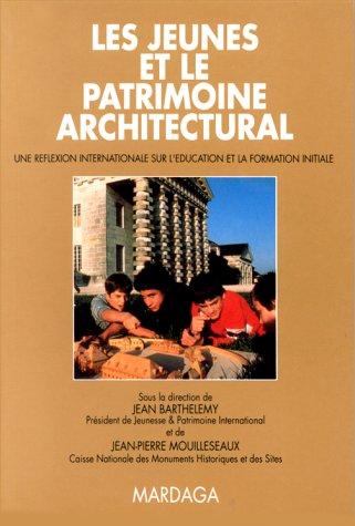 Jeunesse et patrimoine architectural