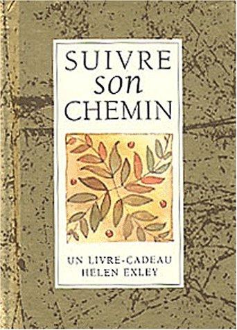 Suivre son chemin
