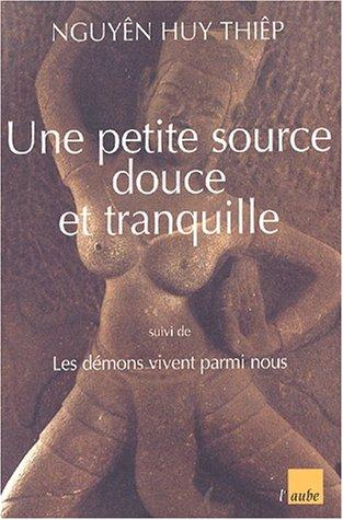 Une petite source douce et tranquille