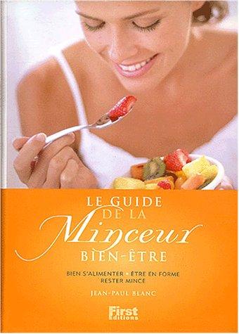 Le guide de la minceur
