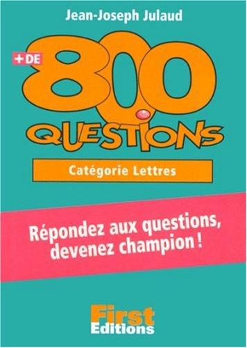 Plus de 800 questions cat. Lettres