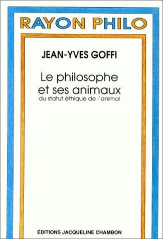 Le philosophe et ses animaux