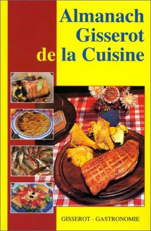 Almanach Gisserot de la cuisine