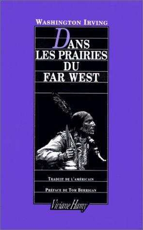 Dans les prairies du Far West, 1832