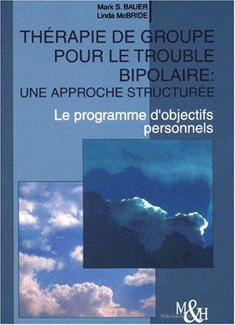 Thérapie de groupe pour le trouble bipolaire