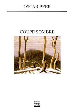 Coupe Sombre