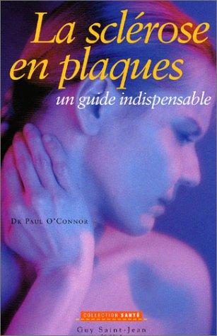 La sclérose en plaques