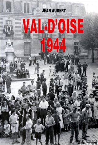 Val-d'Oise, 1944