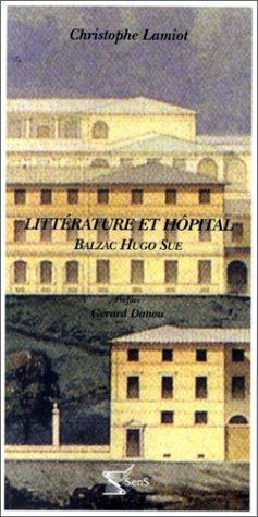 Littérature et hôpital
