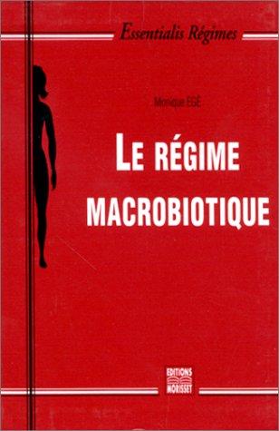 Le Régime macrobiotique