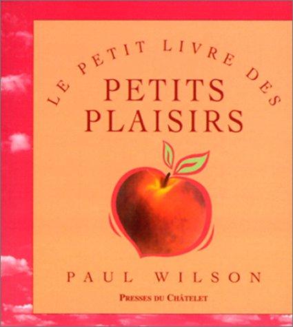 Petits plaisirs