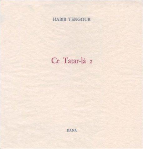 Ce Tatar-là 2 (Livre non massicoté)