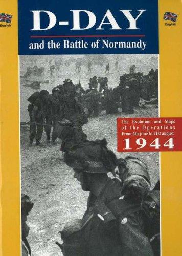 D-DAY AND BATTLE OF NORMANDY, THE