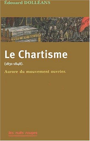 Le chartisme (1831-1848)