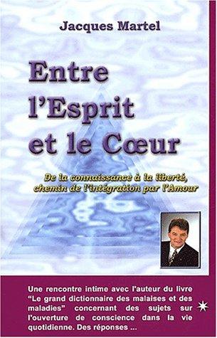 Entre l'esprit et le coeur