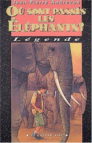 Ou sont passes les elephants ?