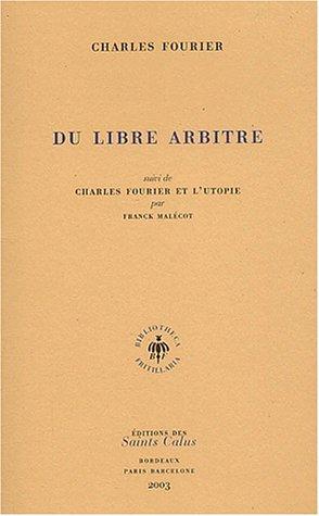 Du libre arbitre
