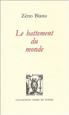 Le battement du monde