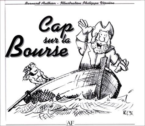 Cap sur la Bourse
